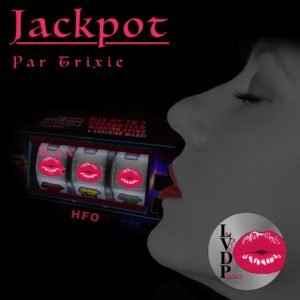 Jackpot ! (Version Trixie)