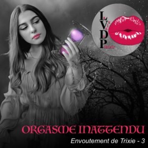Orgasme inattendu