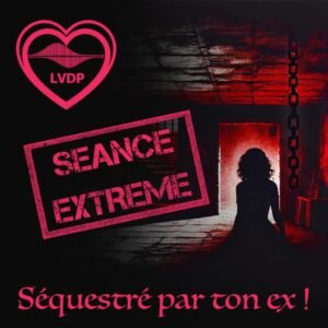 Séquestré par ton ex !