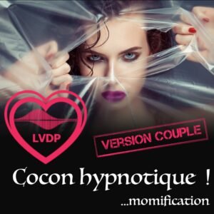 Cocon hypnotique (Couple)