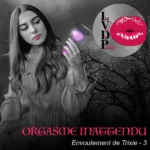 Orgasme inattendu