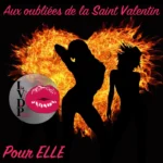 Aux oubliées de la St valentin (Pour elle)