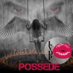 Possédé !